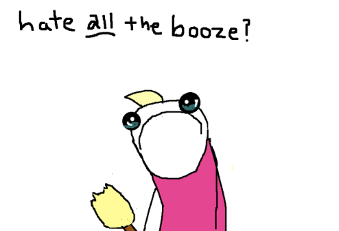 hate all the booze?